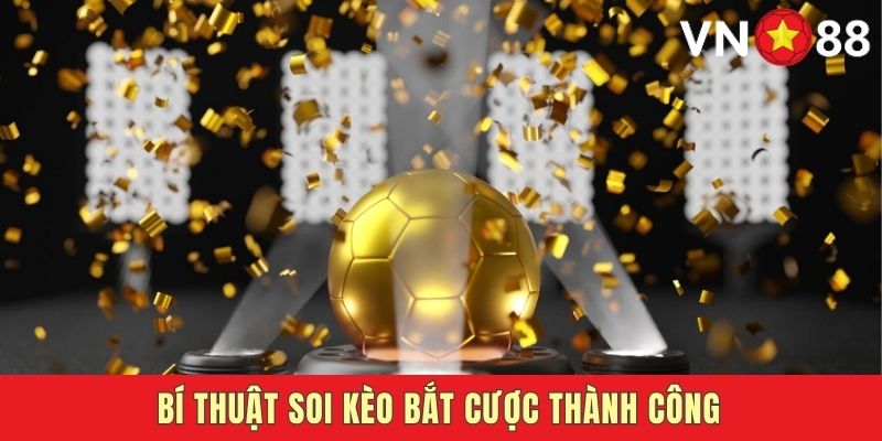 Độc chiêu để chinh phục kèo 1 phần 2 là gì?