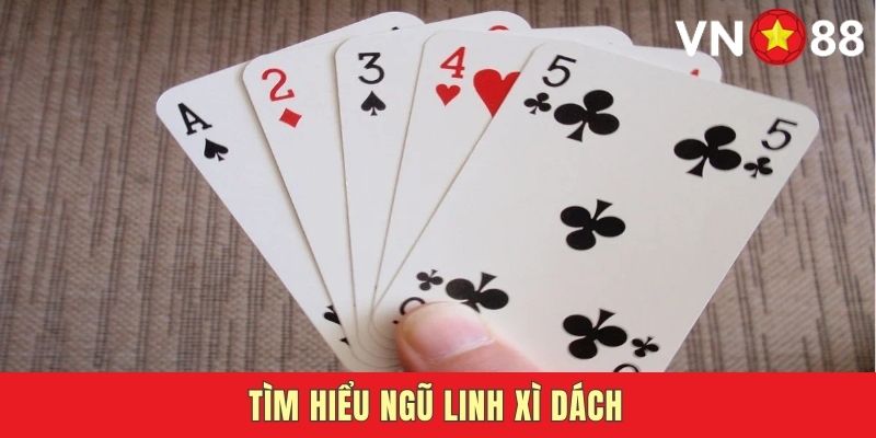 Quy tắc và luật chơi ngũ linh xì dách