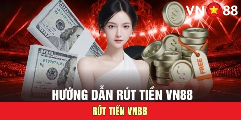 VN88 Rút Tiền